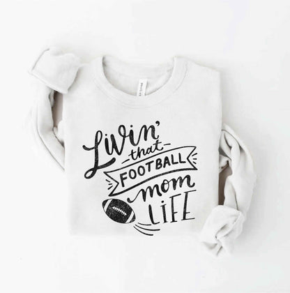 LIVIN' THAT FOOTBALL MOM LIFE Oat Collective