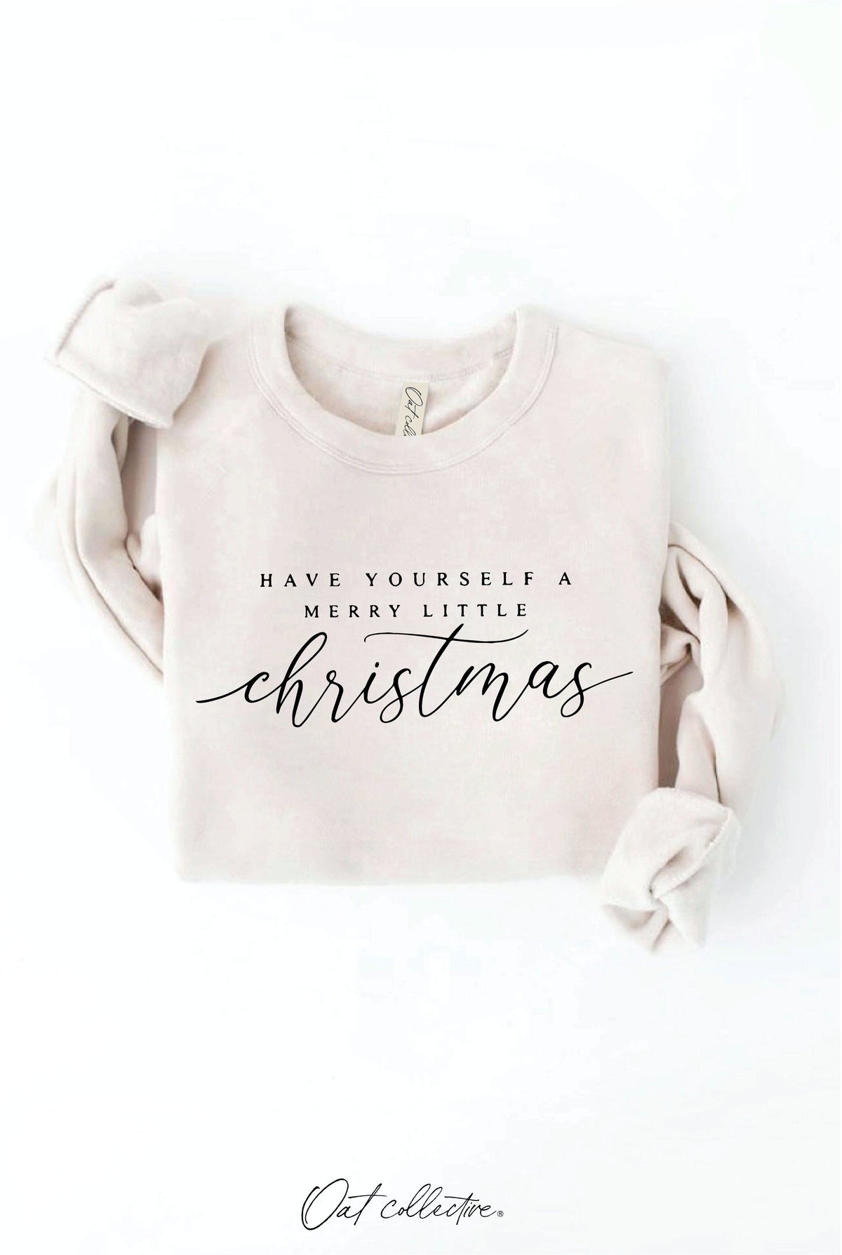 HAVE YOURSELF Graphic Sweatshirt Oat Collective