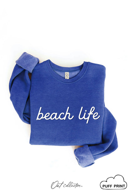 BEACH LIFE PUFF Graphic Sweatshirt Oat Collective