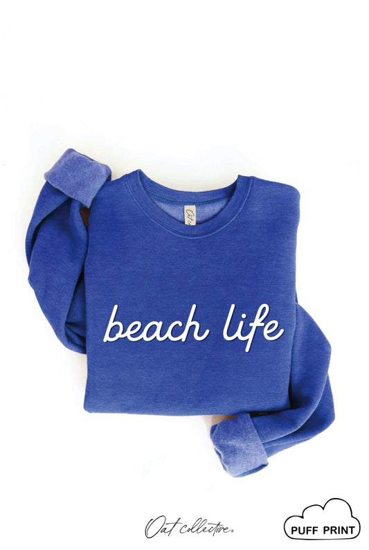 BEACH LIFE PUFF Graphic Sweatshirt Oat Collective